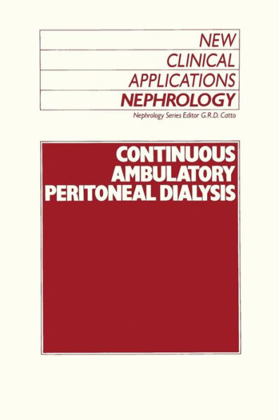 Continuous Ambulatory Peritoneal Dialysis