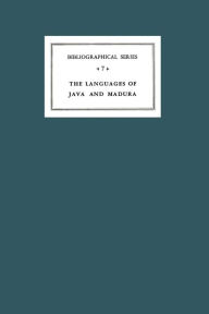 Title: A Critical Survey of Studies on the Languages of Java and Madura: Bibliographical Series 7, Author: E.M. Uhlenbeck