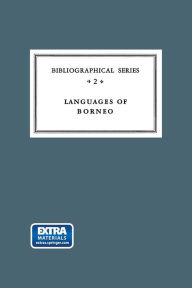 Title: Critical Survey of Studies on the Languages of Borneo, Author: Anton Abraham Cense