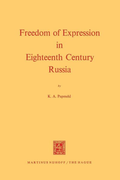 Freedom of Expression in Eighteenth Century Russia