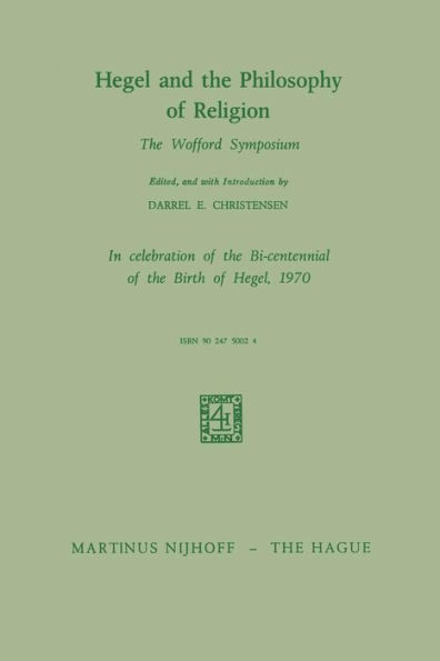 Hegel and the Philosophy of Religion: The Wofford Symposium