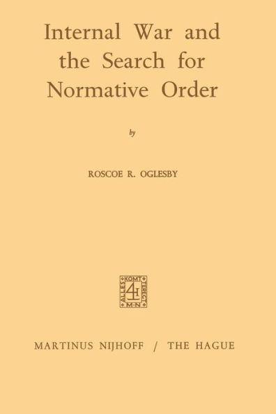 Internal War and the Search for Normative Order