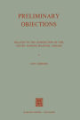 Preliminary Objections: Related to the Jurisdiction of the United Nations Political Organs