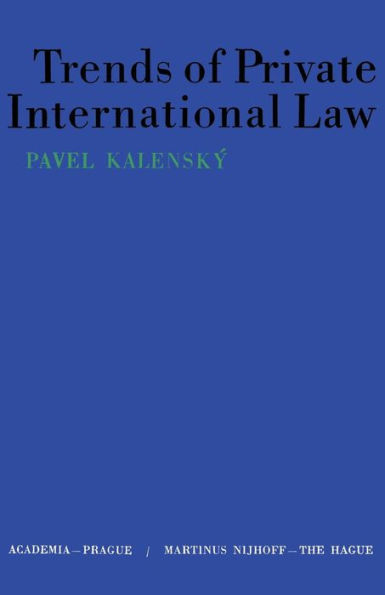 Trends of Private International Law