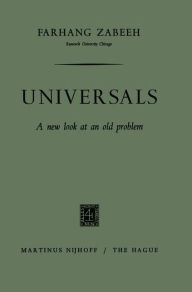 Title: Universals: A New Look at an Old Problem, Author: Farhang Zabeeh