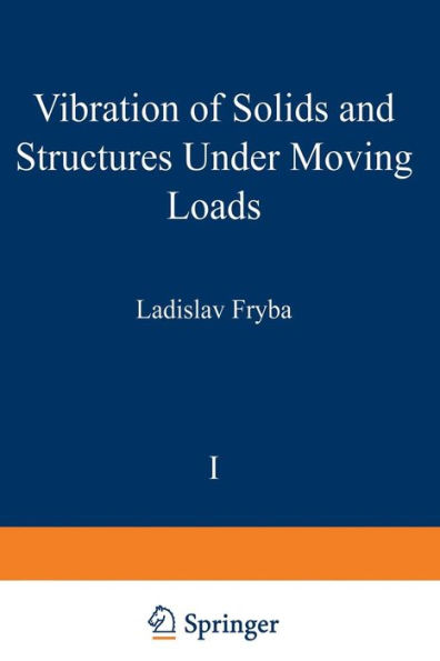 Vibration of solids and structures under moving loads