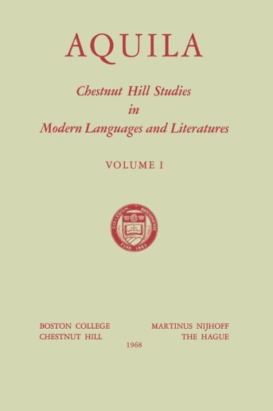 Aquila: Chestnut Hill Studies in Modern Languages and Literatures