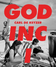 Free book samples download God Inc I & II by Carl De Keyzer, Johan Braeckman  9789401470049 in English