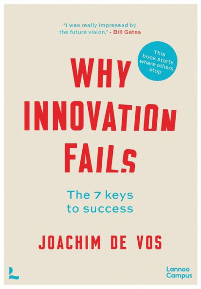 Why Innovation Fails: The 7 Keys to Success