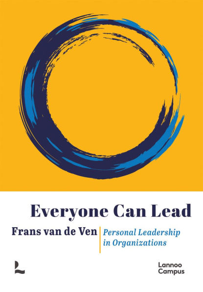 Everyone can Lead: Personal Leadership in Organizations