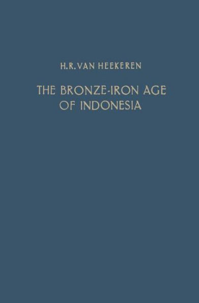 The Bronze-Iron Age of Indonesia