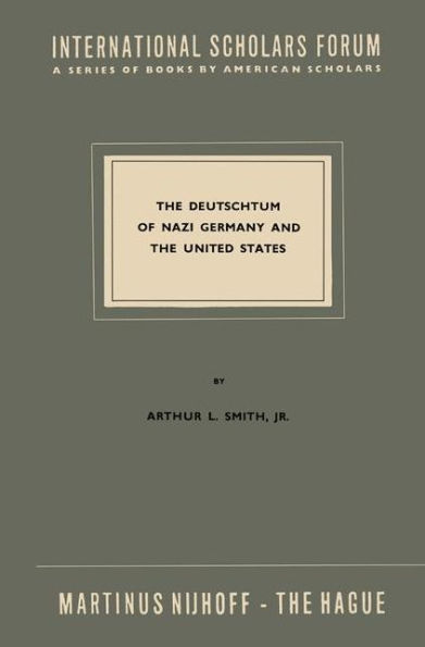 The Deutschtum of Nazi Germany and the United States