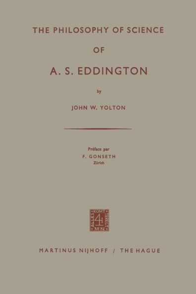 The Philosophy of Science of A. S. Eddington