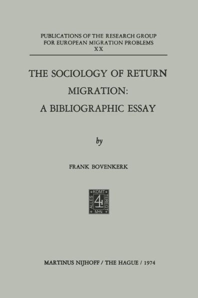 The Sociology of Return Migration: A Bibliographic Essay