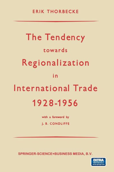 The Tendency towards Regionalization in International Trade 1928-1956