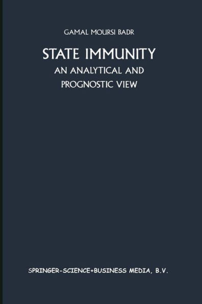 State Immunity: An Analytical and Prognostic View