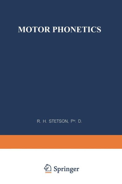 Motor Phonetics: A Study of Speech Movements in Action