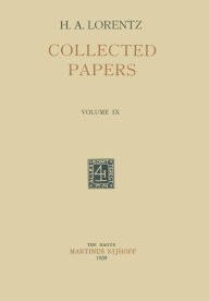 Title: Collected Papers: Volume IX, Author: H. A. Lorentz