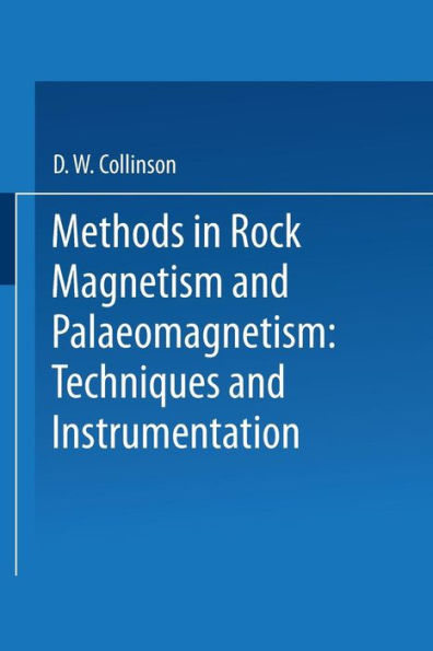 Methods in Rock Magnetism and Palaeomagnetism: Techniques and instrumentation