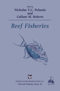 Title: Reef Fisheries, Author: Polunin Nicholas V.C.