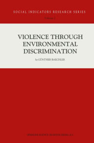 Title: Violence Through Environmental Discrimination: Causes, Rwanda Arena, and Conflict Model, Author: Günther Baechler