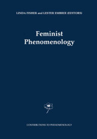Title: Feminist Phenomenology, Author: Linda Fisher