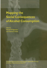 Title: Mapping the Social Consequences of Alcohol Consumption, Author: Harald Klingemann