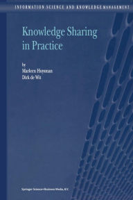 Title: Knowledge Sharing in Practice, Author: M.H. Huysman