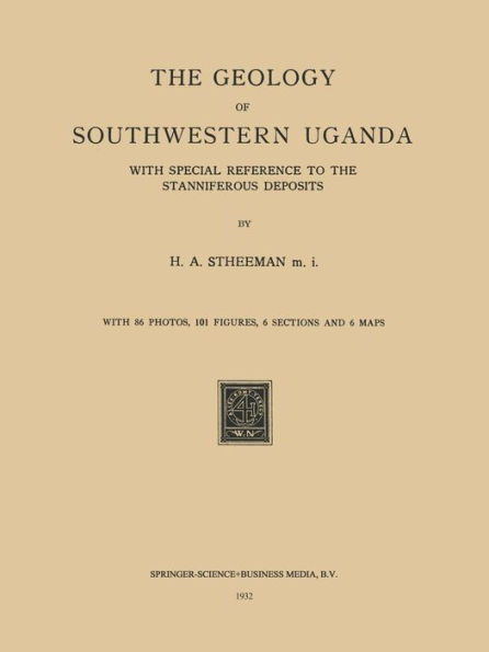 The Geology of Southwestern Uganda: With Special Reference to the Stanniferous Deposits
