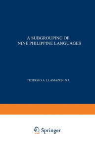Title: A Subgrouping of Nine Philippine Languages, Author: NA Llamzon