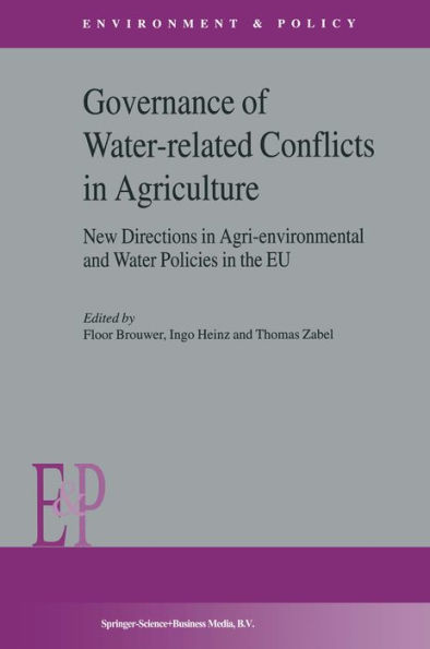 Governance of Water-Related Conflicts in Agriculture: New Directions in Agri-Environmental and Water Policies in the EU