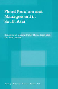 Title: Flood Problem and Management in South Asia, Author: M. Monirul Qader Mirza