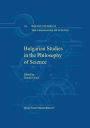 Bulgarian Studies in the Philosophy of Science