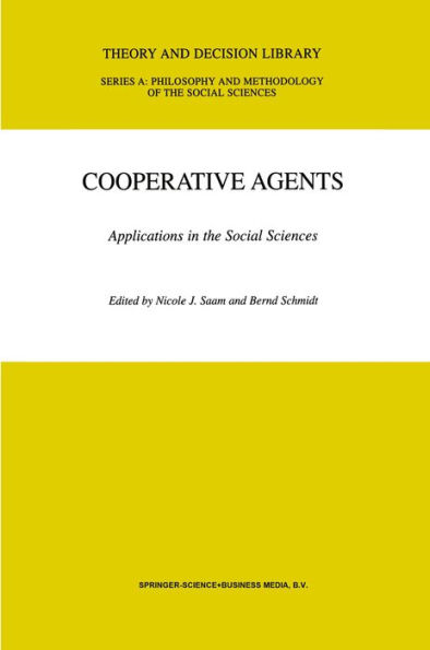 Cooperative Agents: Applications in the Social Sciences