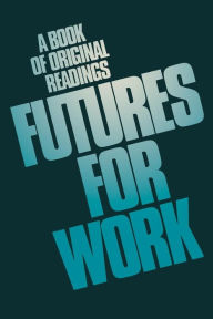 Title: Futures for work: A book of original readings, Author: G. Hofstede