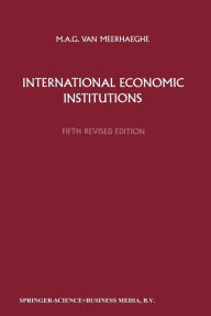 Title: International Economic Institutions, Author: M.A. van Meerhaeghe