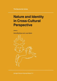 Title: Nature and Identity in Cross-Cultural Perspective, Author: A. Buttimer