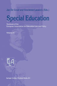 Title: Special Education: Yearbook of the European Association for Education Law and Policy, Author: J. de Groof