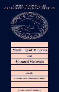 Title: Modelling of Minerals and Silicated Materials, Author: B. Silvi