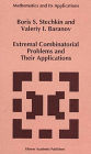 Extremal Combinatorial Problems and Their Applications