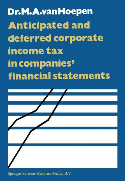Anticipated and Deferred Corporate Income Tax in Companies' Financial Statements