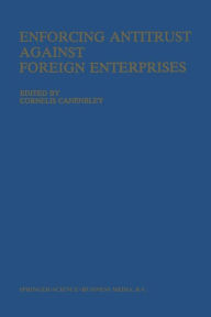 Title: Enforcing Antitrust Against Foreign Enterprises: Procedural Problems in the Extraterritorial Application of Antitrust laws, Author: C. Canenbley