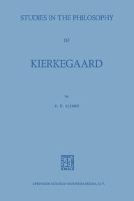 Title: Studies in the Philosophy of Kierkegaard, Author: NA Klemke