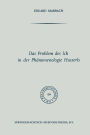 Das Problem des Ich in der Phänomenologie Husserls