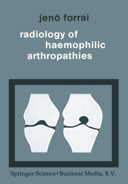 Radiology of Haemophilic Arthropathies / Edition 2