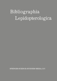 Title: Bibliographia Lepidopterologica, Author: Wilhelm Junk