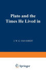 Plato and the Times He Lived in