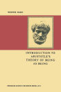 Introduction to Aristotle's Theory of Being as Being