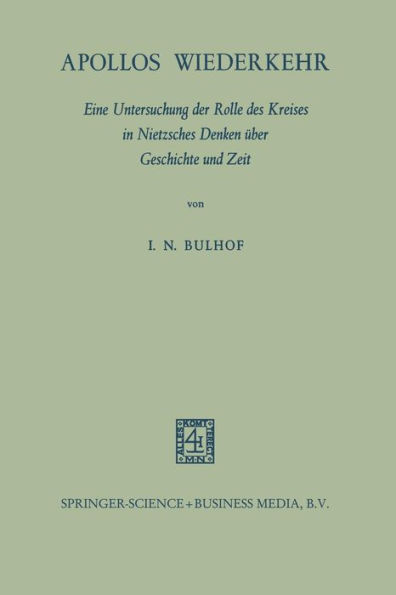 Apollos Wiederkehr: Eine Untersuchung der Rolle des Kreises in Nietzsches Denken über Geschichte und Zeit