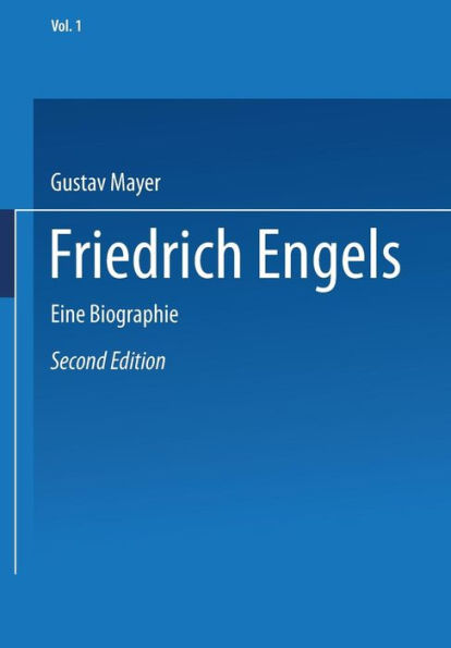 Friedrich Engels: Eine Biographie